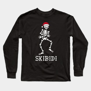 #SkibidiChallenge meme skeleton Christmas Skibidi challenge Long Sleeve T-Shirt